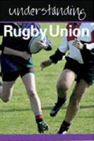 Understanding Rugby Union