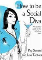 How to Be a Social Diva