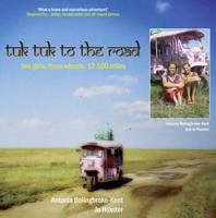 Tuk Tuk to the Road