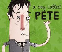A Boy Called "pete"