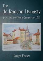The de Rancon Dynasty