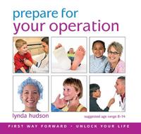 Prepare for Your Operation