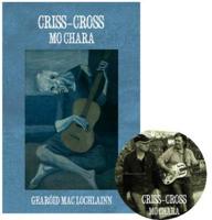 Criss-Cross Mo Chara