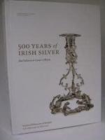 500 Years of Irish Silver
