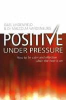Positive Under Pressure