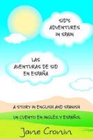 Sid's Adventures in Spain