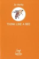 Think Like a Bee