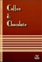 Coffee & Chocolate