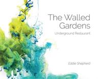 The Walled Gardens
