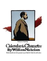 Calendar and Character by William Nicholson: Twelve Months and Twelve Portraits in Pure Black and White