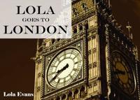 Lola Goes to London