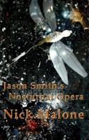 Jason Smith's Nocturnal Opera