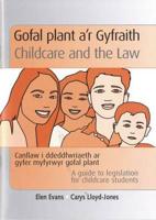 Gofal Plant A'r Gyfraith/Childcare and the Law
