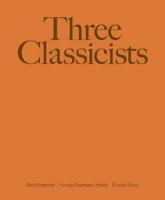 Three Classicists