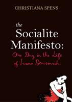 The Socialite Manifesto