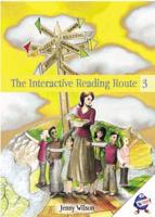 The Interactive Reading Route Book 1 3