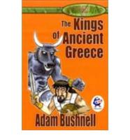 The Kings of Ancient Greece