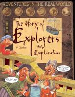 The Story of Explorers and Exploration