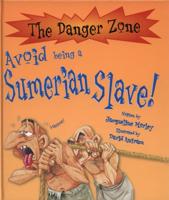 Avoid Being a Sumerian Slave!