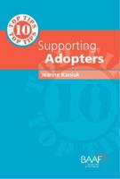 10 Top Tips for Supporting Adopters