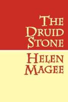 The Druid Stone Large Print