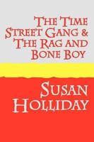 The Time Street Gang and The Rag and Bone Boy large print