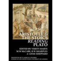 Aristotle & The Stoics Reading Plato