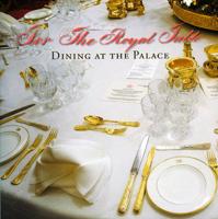 For the Royal Table