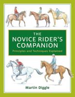 The Novice Rider's Companion