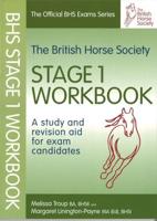 The British Horse Society Stage 1 Workbook