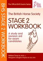 The British Horse Society Stage 2 Workbook