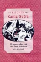 Kitchen Kama Sutra
