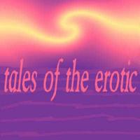 Tales of the Erotic