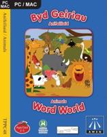 Byd Geiriau: Anifeiliaid/ Word World: Animals (CD-ROM)