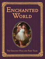 The Enchanted World