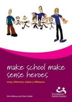 Make School Make Sense Heroes