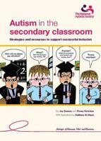 Autism in the Secondary Classroom