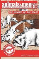 ANIMALS & MEN - ISSUES 6 - 10 - THE NUMBER OF THE BEAST