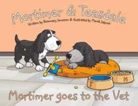 Mortimer Goes to the Vet