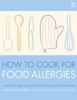 How to Cook for Food Allergies