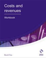 Costs and Revenues. Workbook