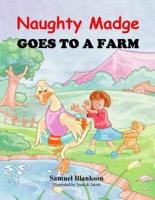Naughty Madge Goes to a Farm