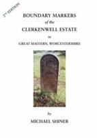 1845-1909 Boundary Markers of the Clerkenwell Estate in Great Malvern, Worcestershire
