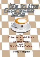 Life in the Espresso Lane