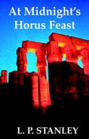 At Midnight's Horus Feast