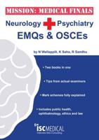 Neurology + Psychiatry EMQs and OSCEs