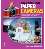 Build Your Own Paper Cameras