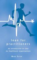 Lean for Practitioners