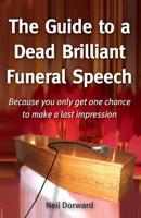 The Guide to a Dead Brilliant Funeral Speech