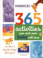 365 Activities You and Your Baby Will Love